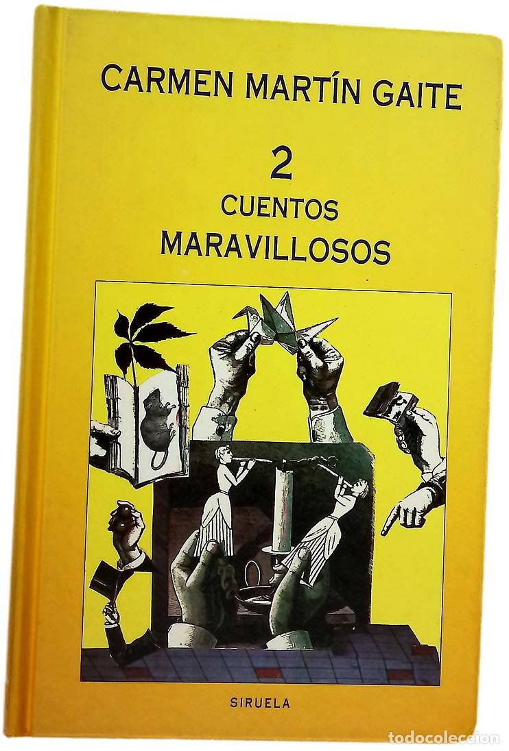 B&uuml;cher: Dos cuentos maravillosos - Mart&iacute;n Gaite, Carmen
