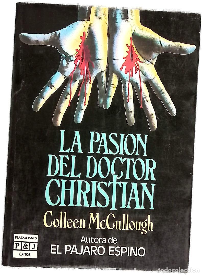 B&uuml;cher: La Pasi&oacute;n del doctor Christian