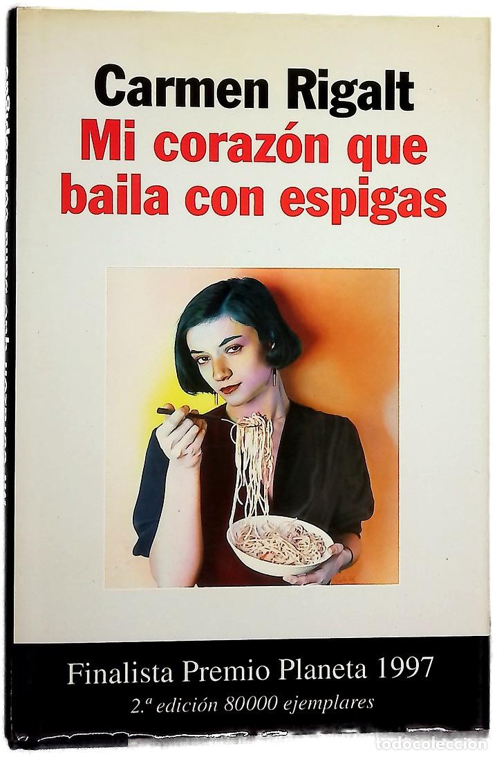 Libros: Mi coraz&oacute;n que baila con espigas - Foto 1