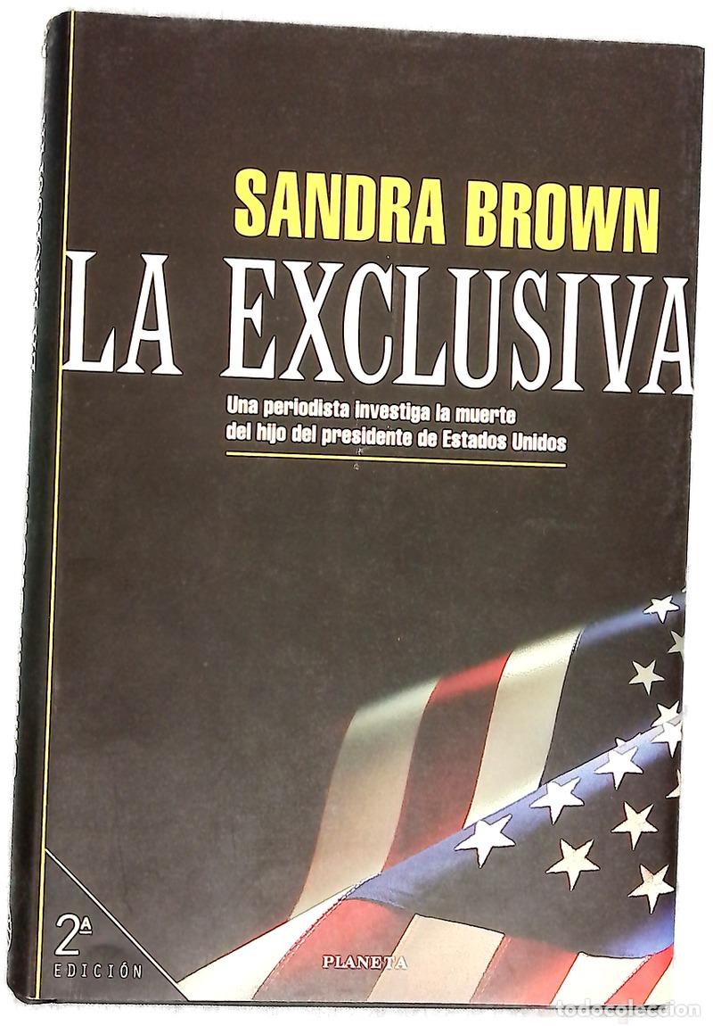 Livres: La exclusiva - Brown, Sandra
