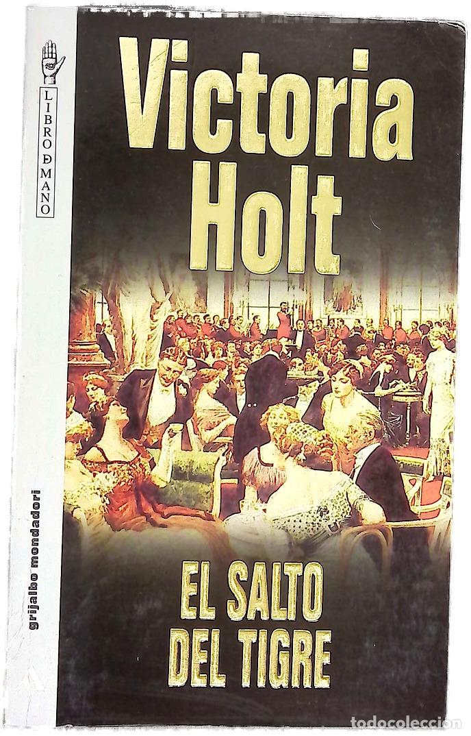 Libri di seconda mano: El salto del tigre - Holt, Victoria
