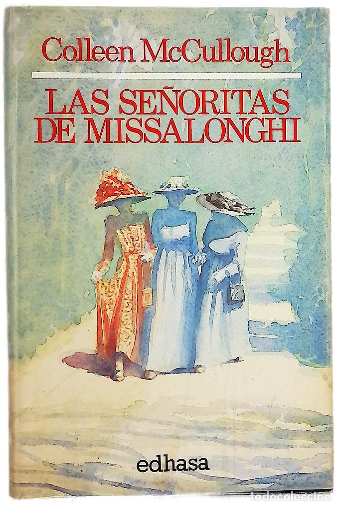 Libri di seconda mano: Las se&ntilde;oritas de Missalonghi