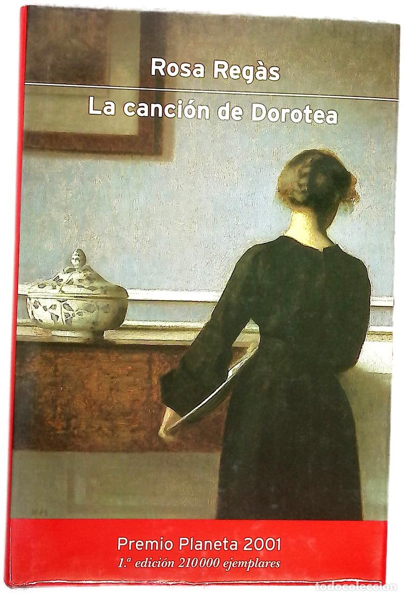 B&uuml;cher: La canci&oacute;n de Dorotea - Reg&agrave;s, Rosa