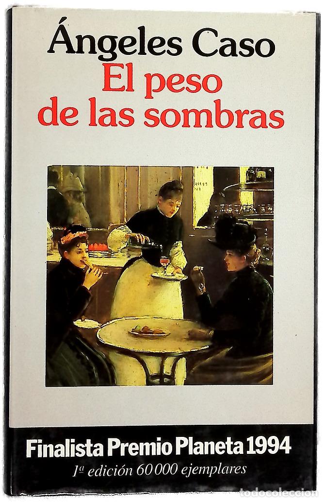 Libros: El peso de las sombras - Caso, &Aacute;ngeles - Foto 1