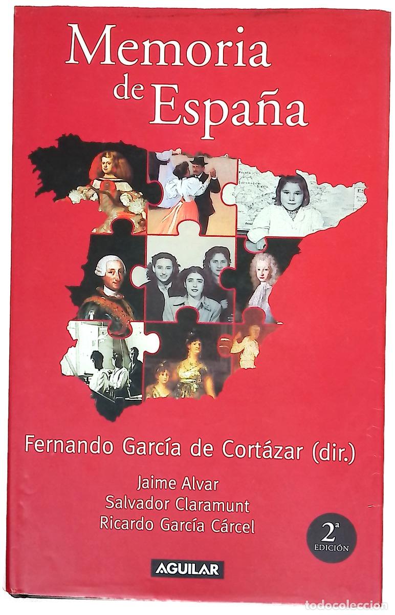 Libri di seconda mano: Memoria de Espa&ntilde;a - Garc&iacute;a de Cort&aacute;zar, Fernando