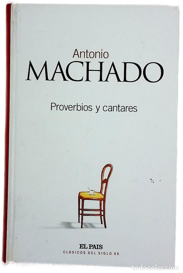 Libri di seconda mano: Proverbios y cantares - Machado, Antonio