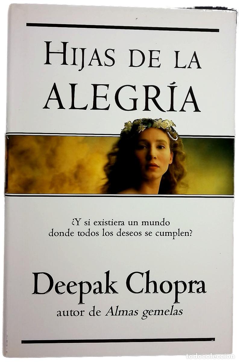 Libri di seconda mano: Hijas de la alegr&iacute;a - Chopra, Deepak