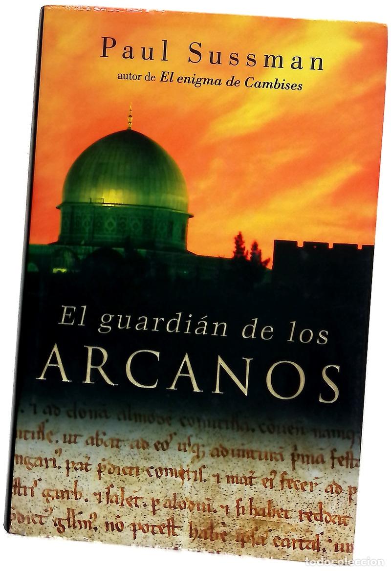 B&uuml;cher: El guardi&aacute;n de los arcanos
