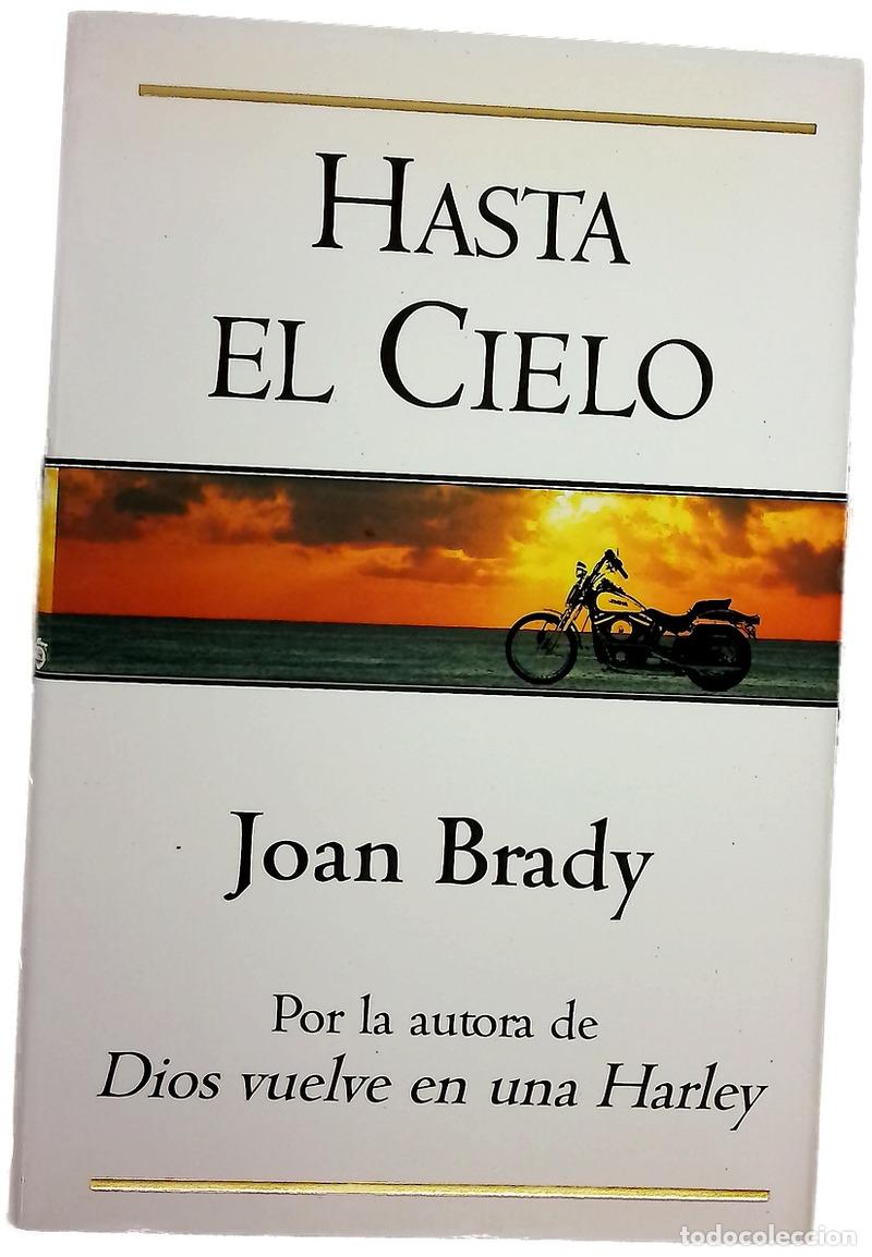 Libros: Hasta el cielo - Brady, Joan