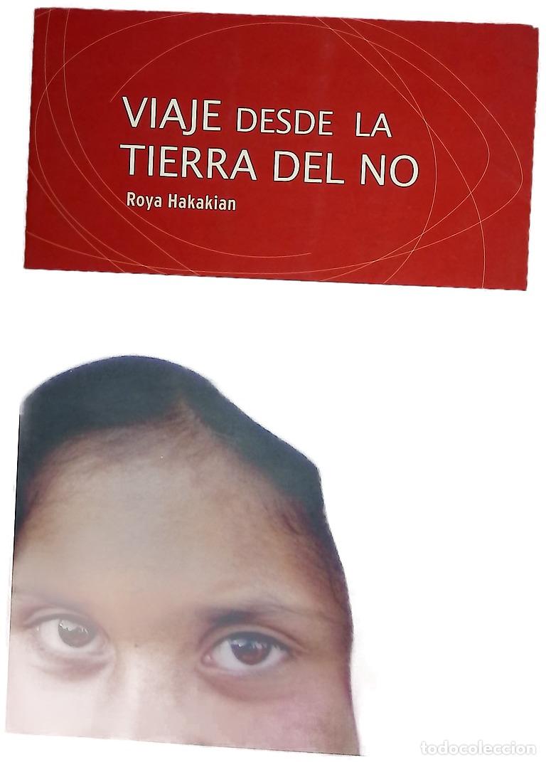 Libros: VIAJE DESDE LA TIERRA DEL NO