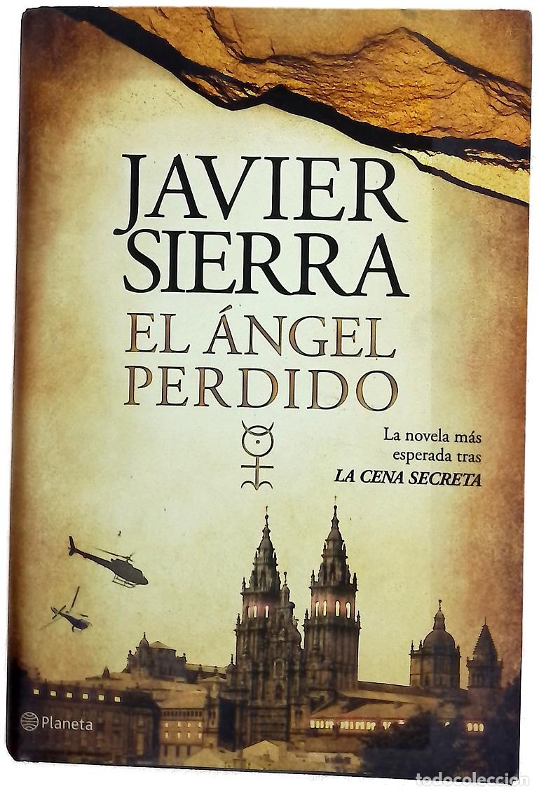Libros: El &aacute;ngel perdido - Sierra, Javier