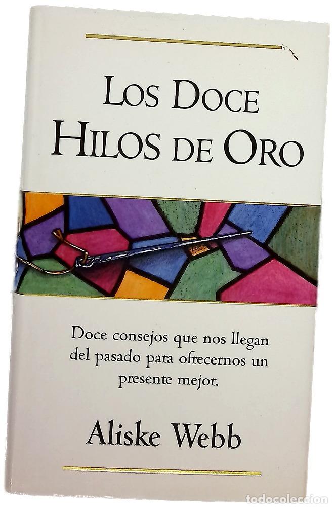 books: Los doce hilos de oro - Webb, Aliske
