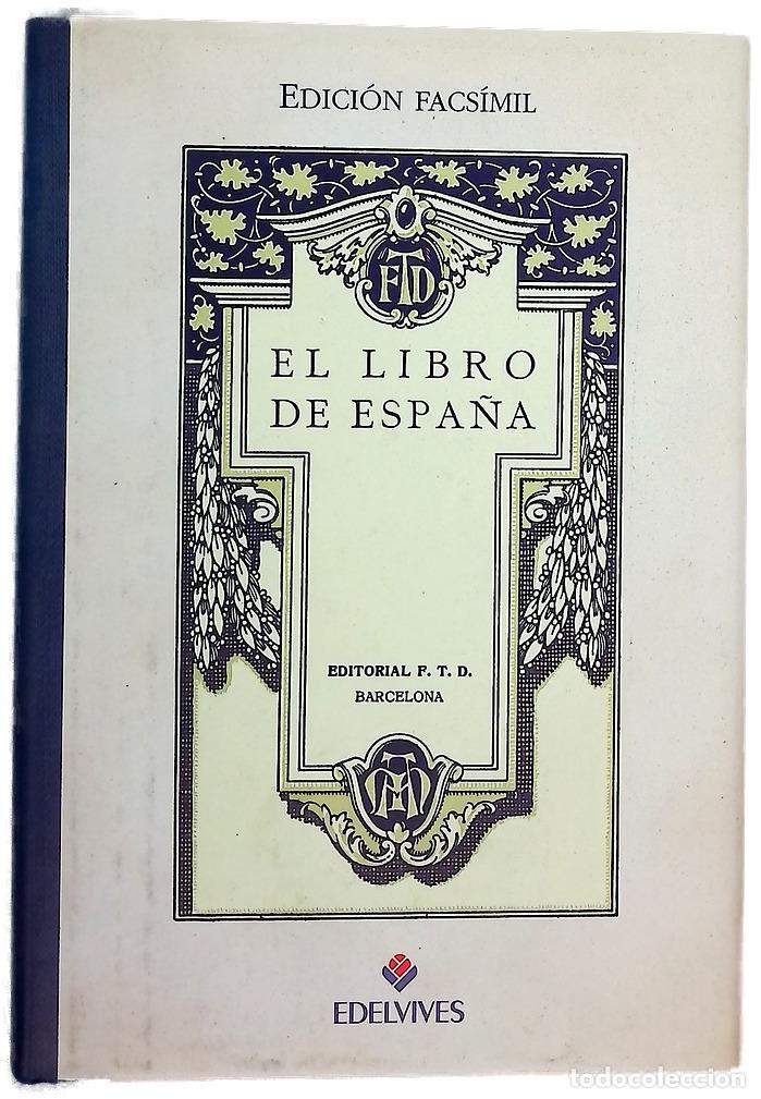 Libros: El libro de Espa&ntilde;a - Editorial F.T.D.