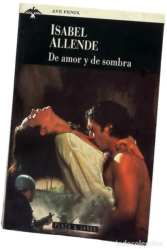 Libros: De amor y de sombra - Allende, Isabel - Foto 1