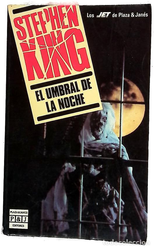 Libri di seconda mano: El umbral de la noche - King, Stephen; Vlastelica, Gregorio; Goligorsky, Eduardo