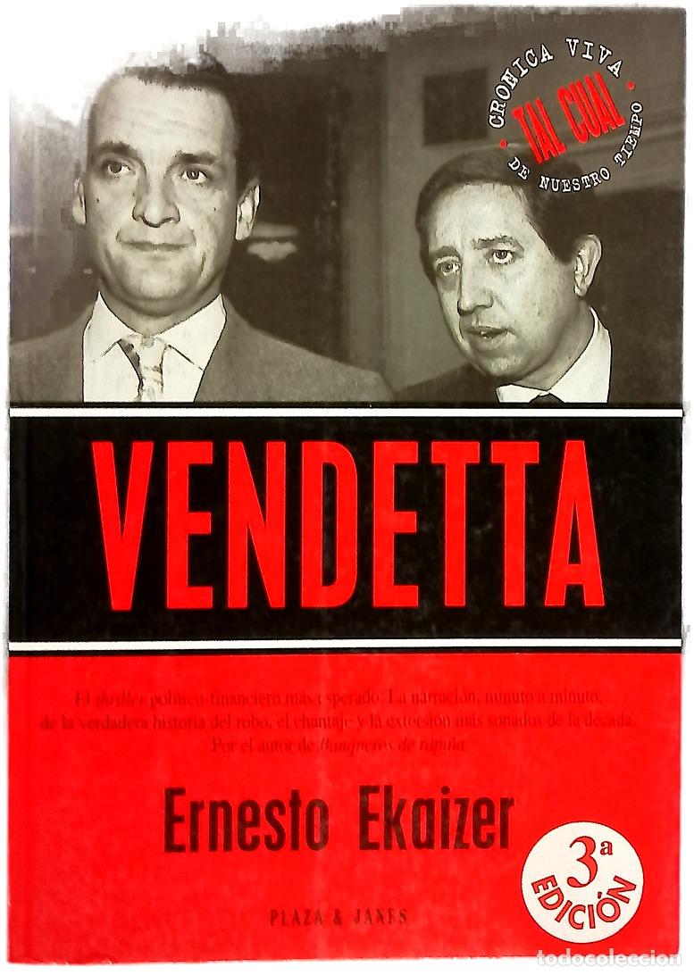 B&uuml;cher: Vendetta - Ekaizer, Ernesto