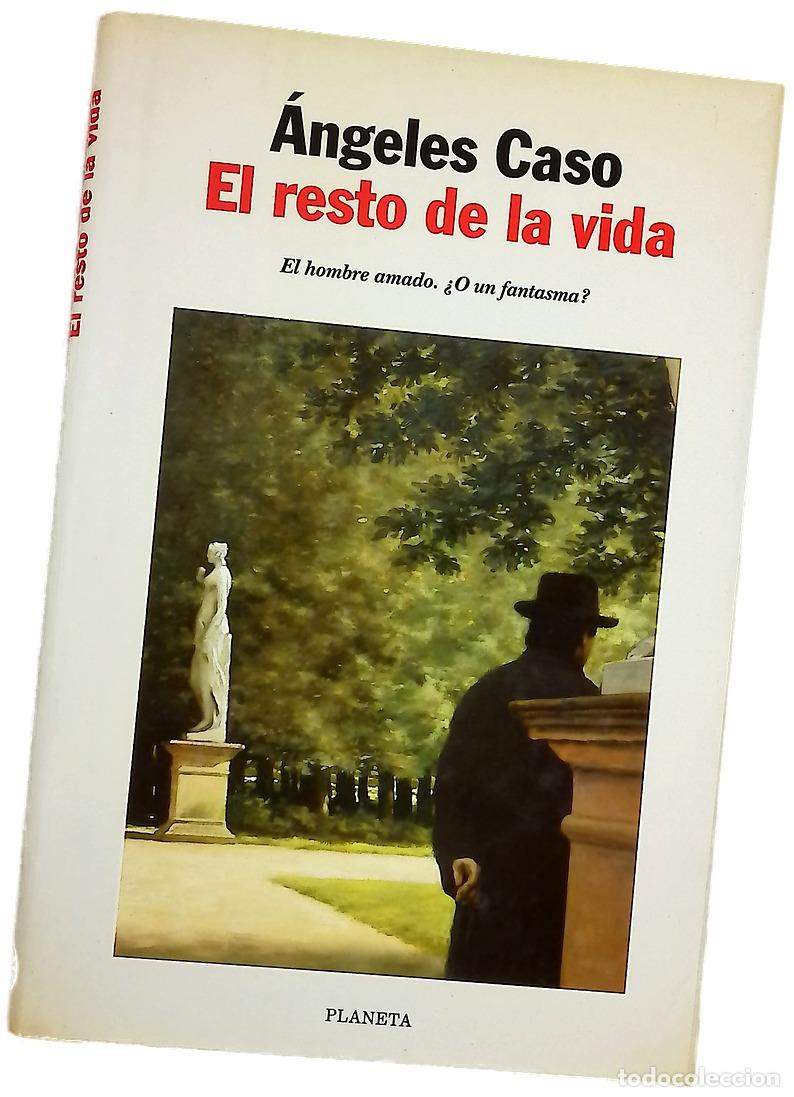 books: El resto de la vida - Caso, &Aacute;ngeles