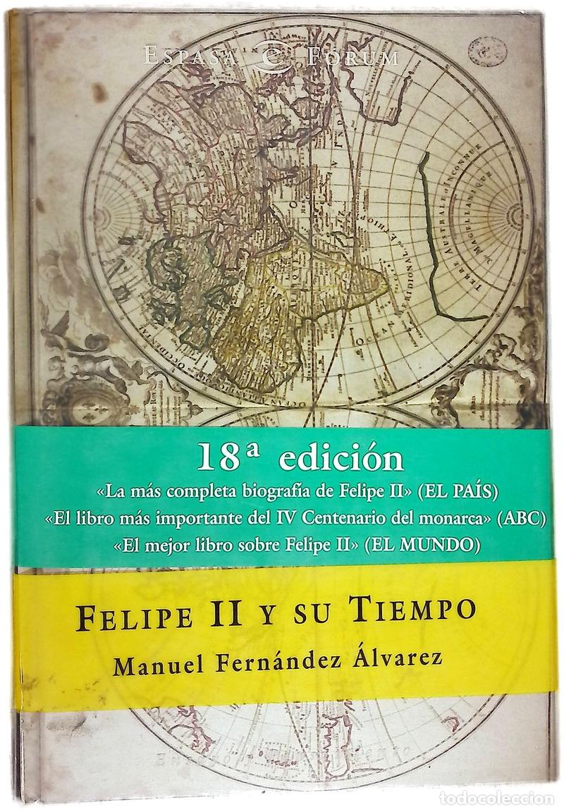 Livros em segunda m&atilde;o: Felipe II y su tiempo - Fern&aacute;ndez &Aacute;lvarez, Manuel
