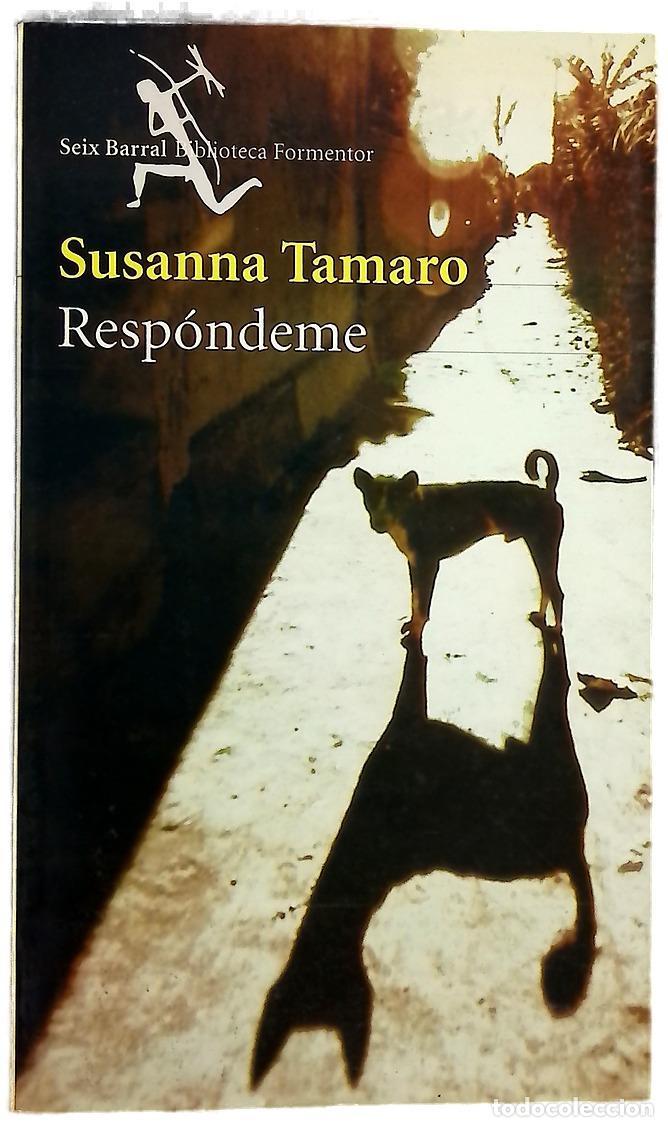 B&uuml;cher: Resp&oacute;ndeme - Tamaro, Susanna