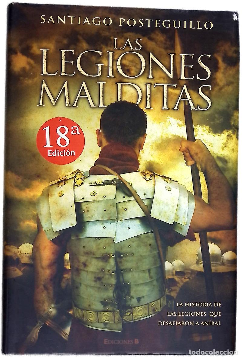 Libros: Las legiones malditas - Posteguillo, Santiago - Foto 1