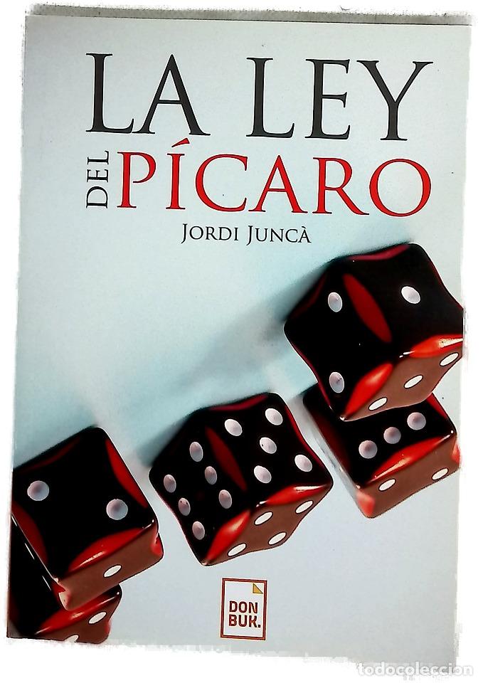 B&uuml;cher: La ley del p&iacute;caro - Junc&agrave;, Jordi
