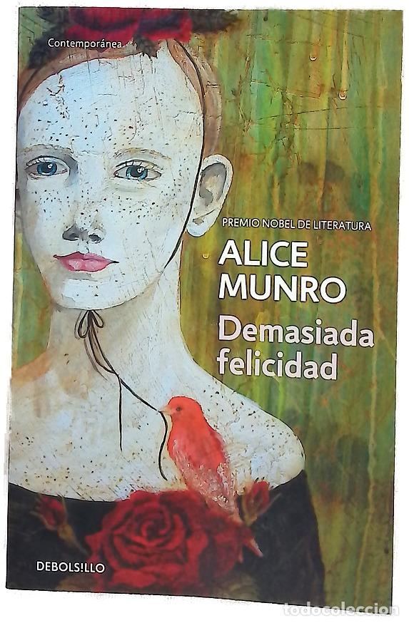 B&uuml;cher: Demasiada felicidad - Munro, Alice; Casas, Flora