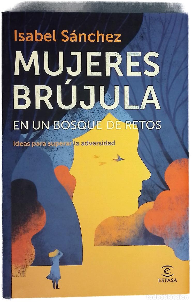 Livres: Mujeres br&uacute;jula en un bosque de retos : ideas para superar la adversidad