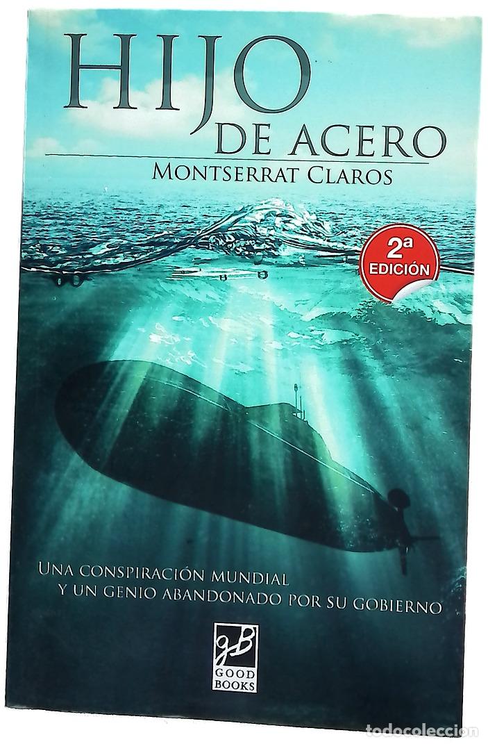 books: Hijo de acero - Claros Fern&aacute;ndez, Montserrat