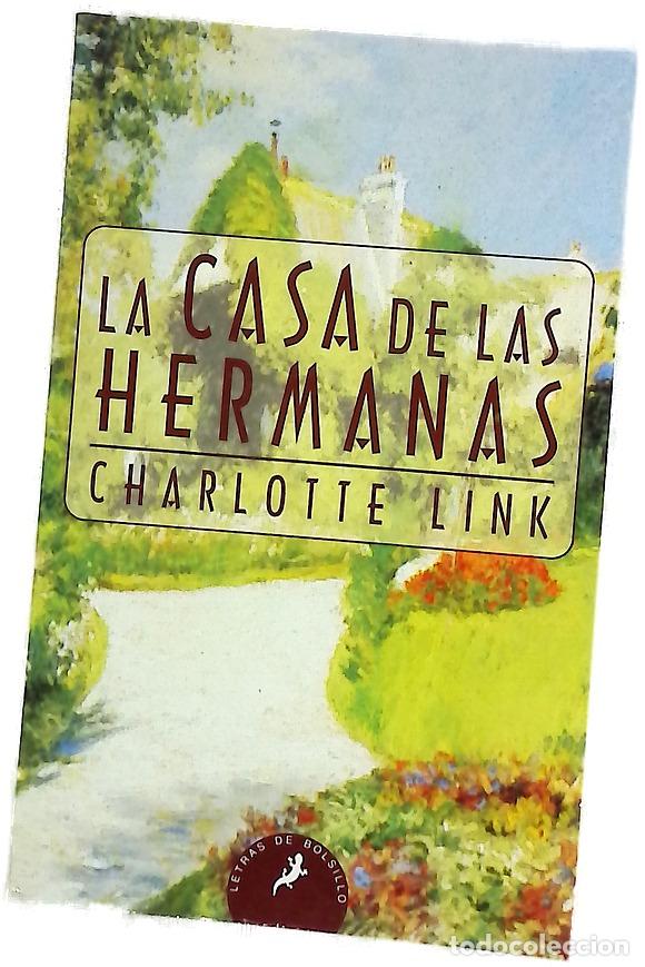 Libri di seconda mano: La casa de las hermanas - Link, Charlotte