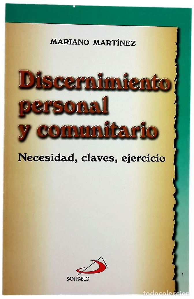 Libros: Discernimiento personal y comunitario necesidad, claves, ejercicio