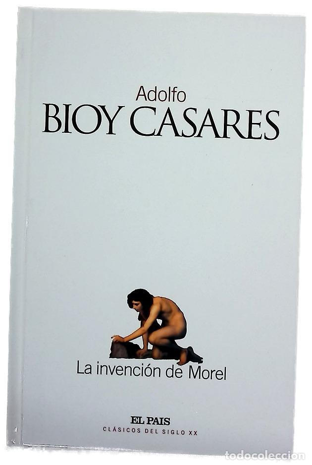 B&uuml;cher: La invenci&oacute;n de Morel - Bioy Casares, Adolfo