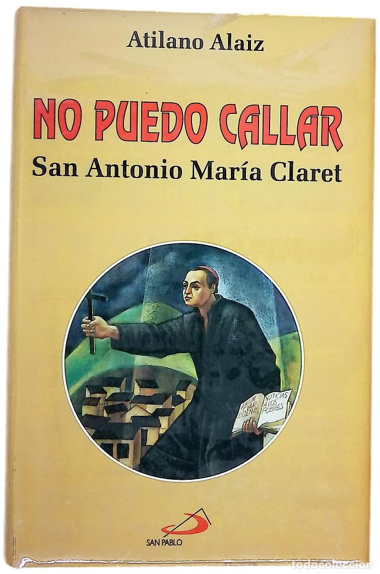 Libros: No puedo callar San Antonio Mar&iacute;a Claret