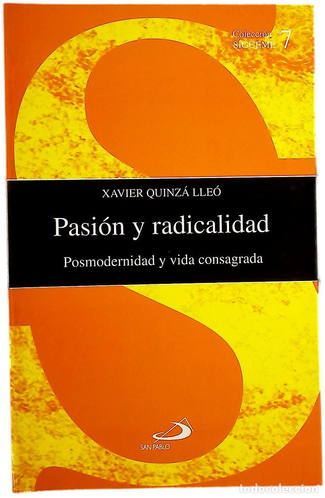Libros: Pasi&oacute;n y radicalidad posmodernidad y vida consagrada