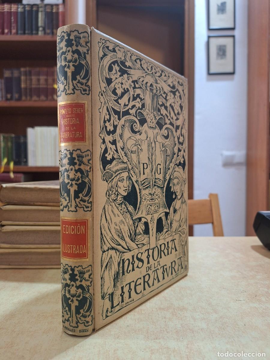 B&uuml;cher: HISTORIA DE LA LITERATURA. Edici&oacute;n ilustrada. - GENER, POMPEYO.