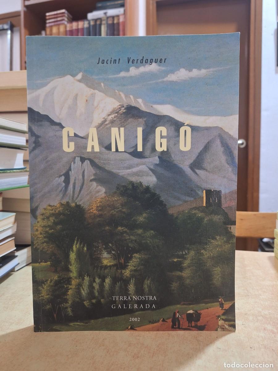 B&uuml;cher: CANIG&Oacute;. Edici&oacute; presentada per Ramon Gual i Joan Maluquer i Ferrer. - VERDAGUER, JACINT.