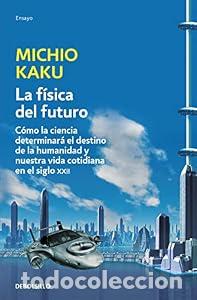 Livros em segunda m&atilde;o: La f&iacute;sica del futuro - Michio Kaku
