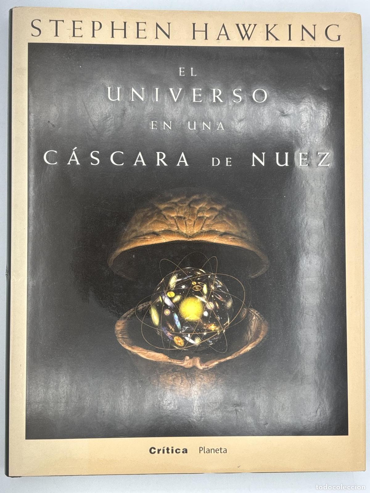 El universo en una c&aacute;scara de nuez - Stephen Hawking