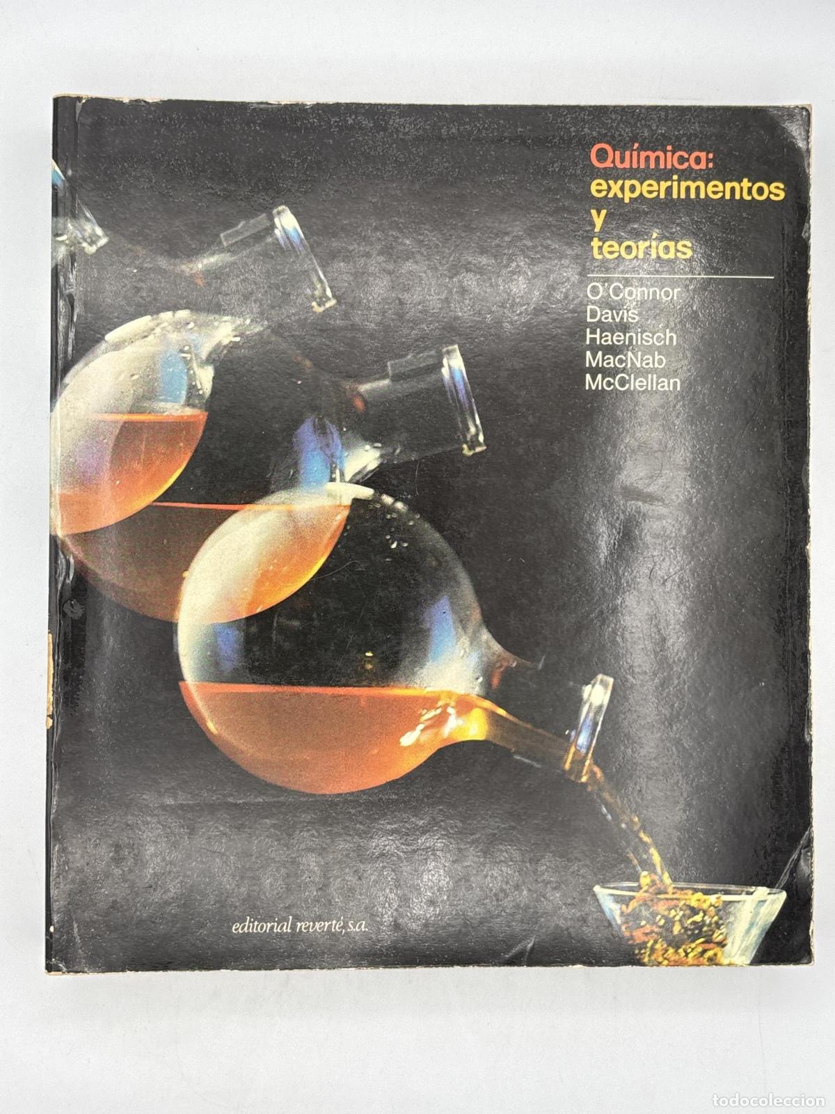 Libros: Qu&iacute;mica. Experimentos y teor&iacute;as - A. L. McClellan E. L. Haenisch Ver m&aacute;s (3) Sobre Autor&iacute;a Total: 5