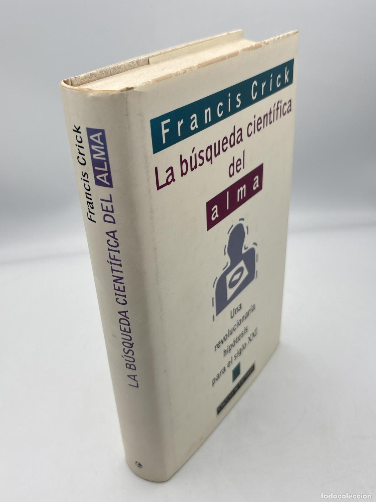 Libros: La b&uacute;squeda cient&iacute;fica del alma - Francis Crick - Foto 2