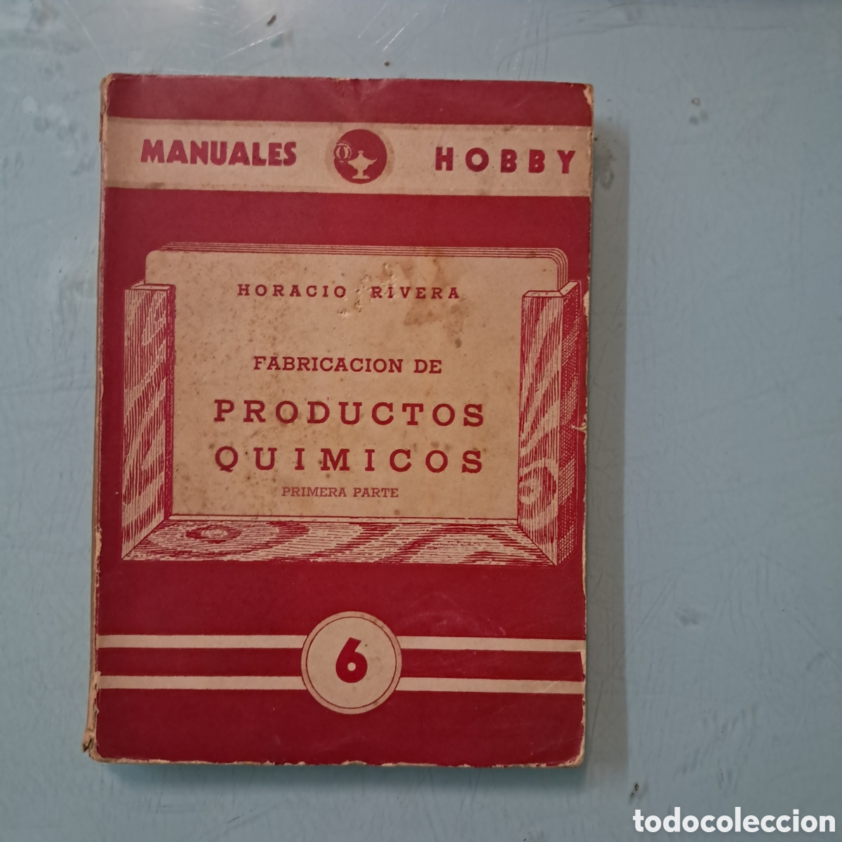 Libros: Horacio Rivera, Fabricaci&oacute;n de productos qu&iacute;micos 6