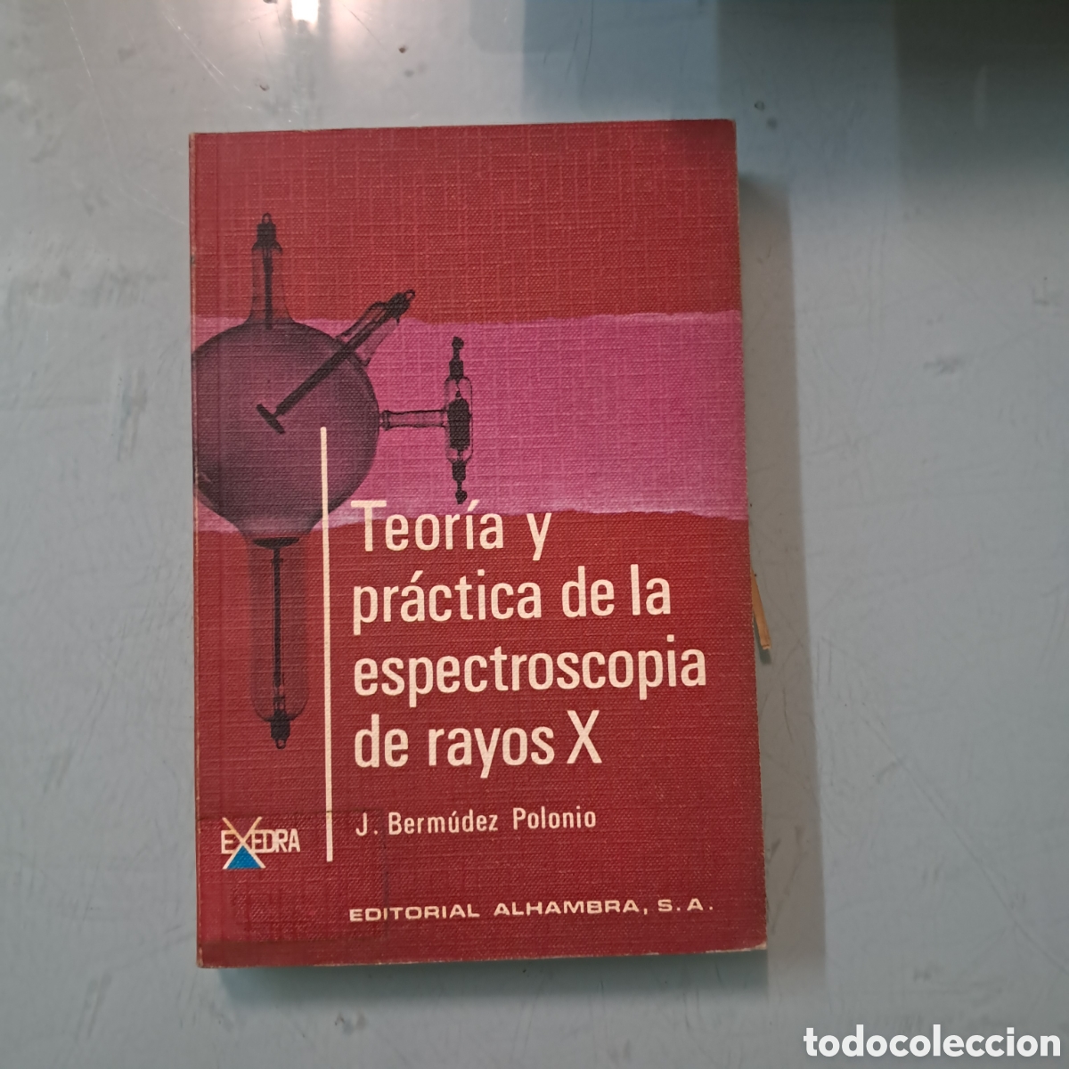 Libros: Bermudas, TEORIA Y PRACTICA DE LA ESPECTROSCOPIA DE RAYOS X