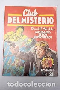 Libros: &iexcl;Ay&uacute;dame, estoy prisionero! - Donald E. Westlake - Foto 1