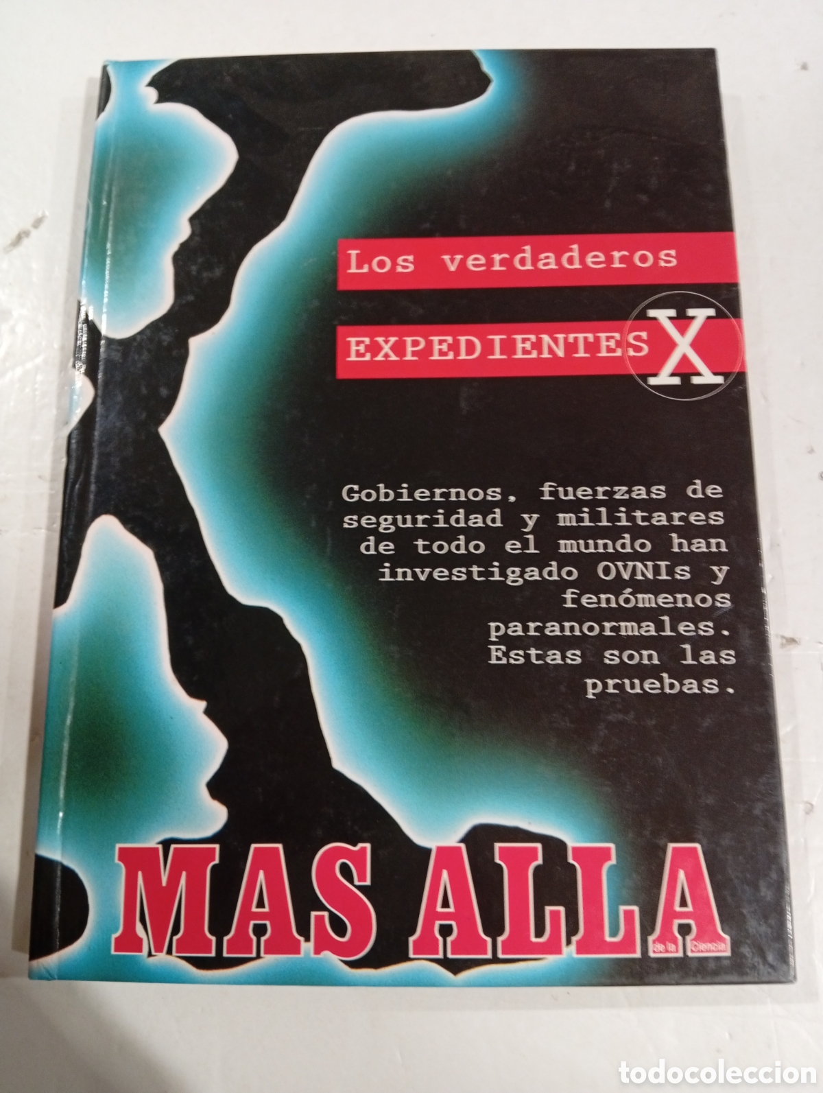 Libros: Los verdaderos expedientes X M&aacute;s all&aacute; - Foto 1