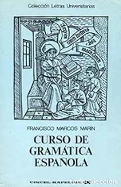 Libros: Curso de gramática española - Francisco Marcos Mar&iacute;n
