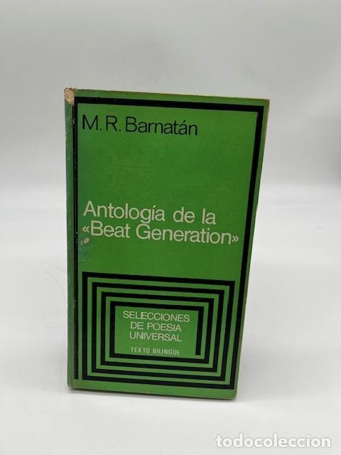 books: BARNAT&Aacute;N, Marcos Ricardo. - Antolog&iacute;a de la &rdquo;Beat Generation&rdquo;.