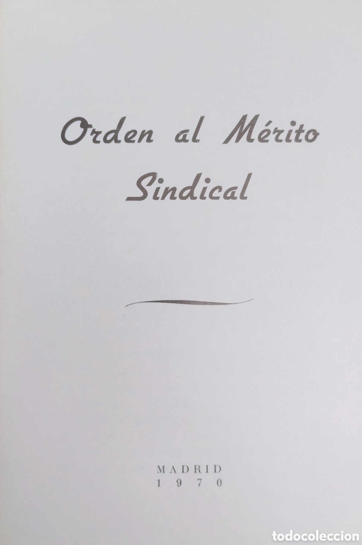 Libros: Orden al m&eacute;rito sindical - Foto 2