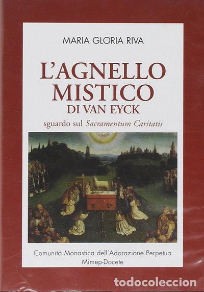 Libri di seconda mano: L'agnello mistico di Van Eyck. Sguardo sul Sacramentum caritatis- 9788884241368