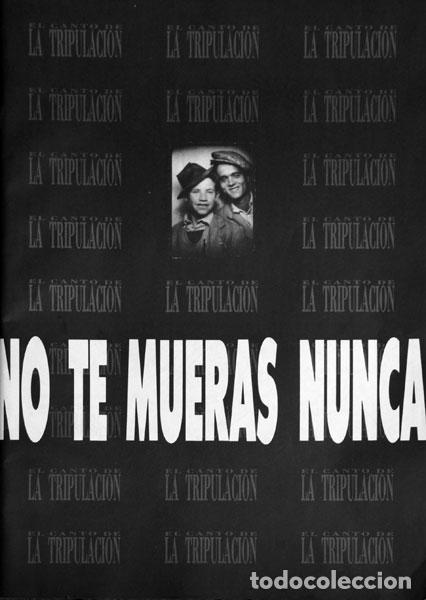 Libri di seconda mano: GARC&Iacute;A-ALIX, Alberto. - El Canto de la Tripulaci&oacute;n n&ordm; 3. No te mueras Nunca.