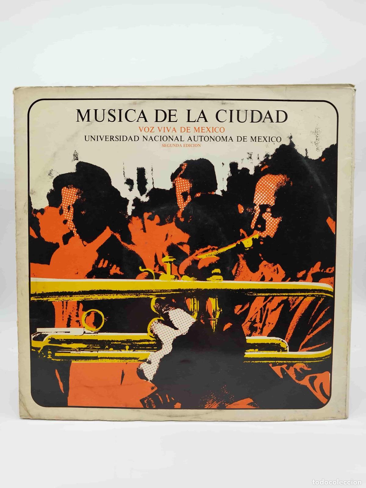 B&uuml;cher: Varios autores. - M&uacute;sica de la Ciudad. Voz Viva de M&eacute;xico.