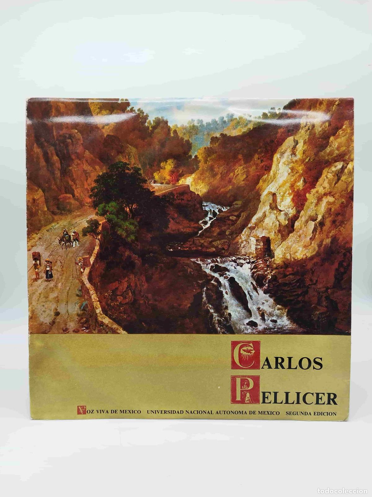 Libros: PELLICER, Carlos. - Carlos Pellicer. Voz Viva de M&eacute;xico. - Foto 1